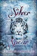 The Silver Spear (Violet Fox #2) by Clare C. Marshall