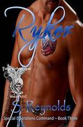 Ryker (Special Operations Command #3) by S. Reynolds