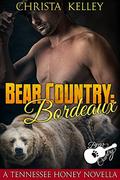 Bear Country: Bordeaux (Bear Country #2) by Christa Kelley