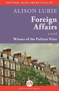 Foreign Affairs: A Novel by Alison Lurie