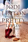 Pretty Lawless (Deputy Laney Briggs #3) by Jodi Linton