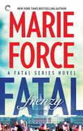 Fatal Frenzy by Marie Force