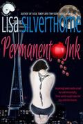 Permanent Ink by Lisa Silverthorne
