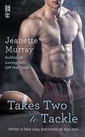Takes Two to Tackle (Santa Fe Bobcats #3) by Jeanette Murray