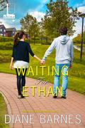 Waiting For Ethan by Diane Barnes