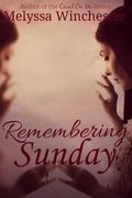 Remembering Sunday (The Graysons #1) by Melyssa Winchester