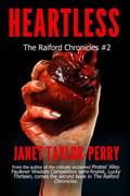 Heartless (The Raiford Chronicles #2) by Janet Taylor-Perry