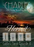The Hermit: Caitlin's Tarot (Caitlin's Tarot: The Ola Boutique Mysteries #4) by L.J. Charles