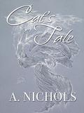 Cat's Tale (Whispers on Canvas #5) by A. Nichols