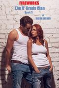Fireworks (The O' Grady Clan #3) by Vicki Keener