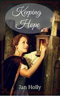Keeping Hope by Jan Holly