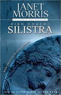 High Couch of Silistra (Silistra #1) by Janet E. Morris