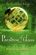 The Paradise of Glass (Glasbläser-Saga #3) by Samuel Willcocks