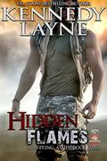 Hidden Flames by Kennedy Layne