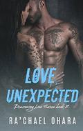 Love, Unexpected (Discovering Love #2) by Ra'chael Ohara