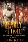 Bearly in Time (Drummond Island Bears #1) by Erin Kelly