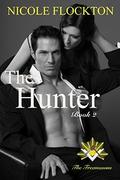 The Hunter (The Freemasons #2) by Belinda Holmes