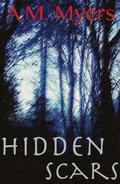 Hidden Scars by A.M. Myers