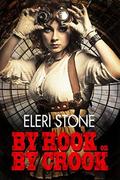 By Hook or By Crook (Reapers #4) by Eleri Stone