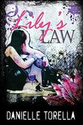 Lily's Law by Danielle Torella