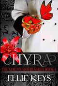 Chyra (The Norton Sisters #4) by E.L.R. Jones