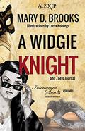 A Widgie Knight (Intertwined Souls Series Shorts #1) by Mary D. Brooks