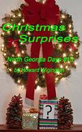 Christmas Surprises (North Georgia Days #15) by Howard Wigington