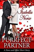 The Purrfect Partner (Paws and Effect #1) by Isabella Norse