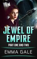Jewel of Empire: Complete Science Fiction Romance Novelette by Emma Gale