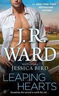 Leaping Hearts by Jessica Bird, J.R. Ward