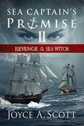 Sea Captain's Promise II: Revenge of the Sea Witch by Micah Hansen