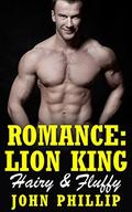 Lion King (Hairy & Fluffy #1) by John Phillip