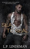 Seal To Seal (Binding Cause #2) by Darren Birks