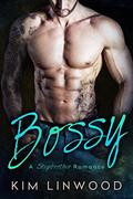 Bossy by Kim Linwood