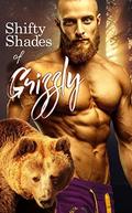 50 Shades of Grizzle  (BBW Paranormal romance): Collected anthology by Bear Grizzly