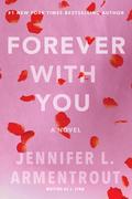 Forever with You (Wait for You #5) by J. Lynn