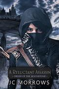 A Reluctant Assassin by J.C. Morrows