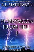 Honeymoon from Hell by R.L. Mathewson