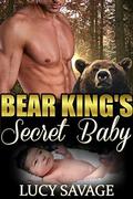 The Bear King's Secret Baby (Shifting Desires #2) by Lucy Savage