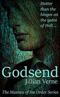 Godsend (The Masters of the Order #3) by Jillian Verne