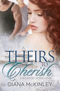 Theirs To Cherish (Predatory Desires, #2) by Diana McKinley