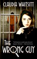 The Wrong Guy by Claudia Whitsitt