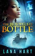 The Bejeweled Bottle (The Curious Collectibles #3) by Lana Hart