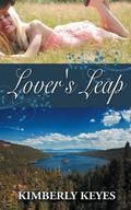 Lover's Leap by Kimberly Keyes