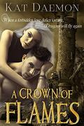 A Crown of Flames (The Marriage of Fire and Water #1) by Kat Daemon