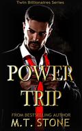 Power Trip by M.T. Stone