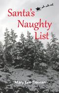 Santa's Naughty List  (Mahoney and Me Mystery Series) by Mary Lee Tiernan