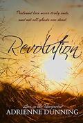 Revolution by Adrienne Dunning