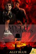 Myth Adventures (Mojo Mysteries #3) by Ally Blue