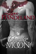 Thunder Moon: A Nightcreature Novel by Lori Handeland